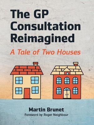 cover image of The GP Consultation Reimagined